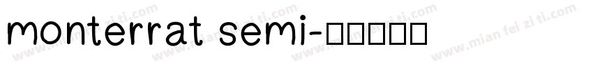 monterrat semi字体转换
